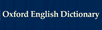 Oxford English Dictionary